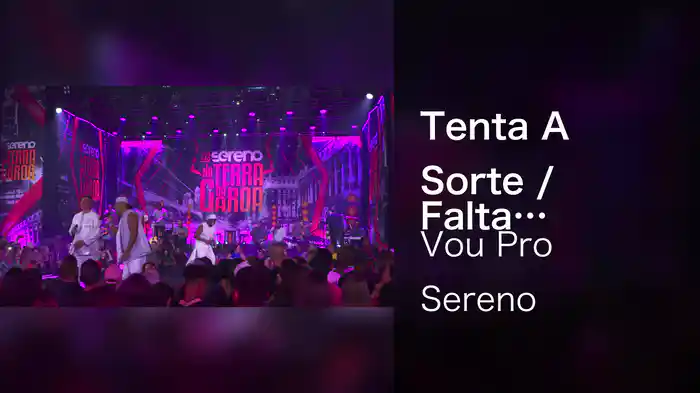 Tenta A Sorte / Falta (Ao Vivo Em São Paulo / 2023)