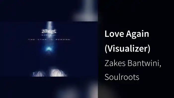Love Again (Visualizer)