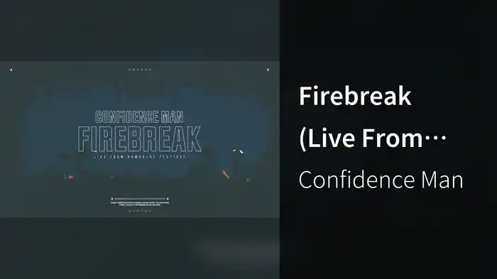 Firebreak (Live From Homobloc Festival)