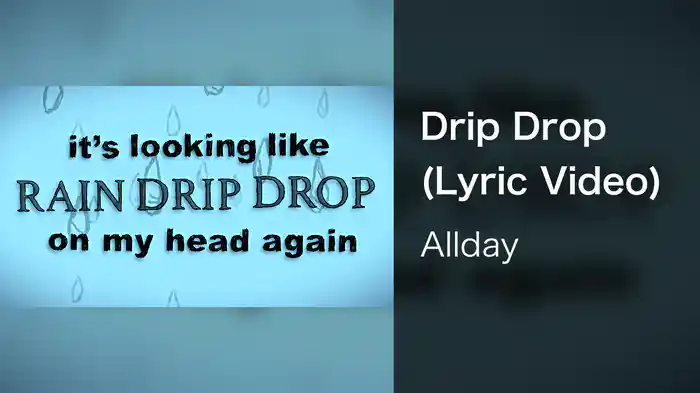 Drip Drop (Lyric Video)