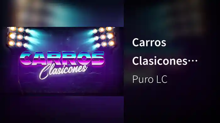 Carros Clasicones (LETRA)