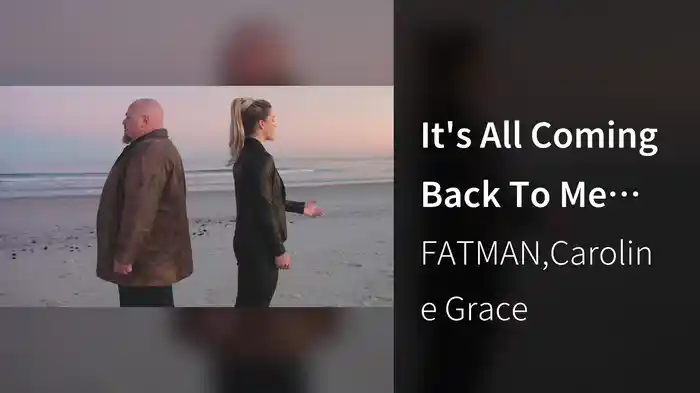 It's All Coming Back To Me Now