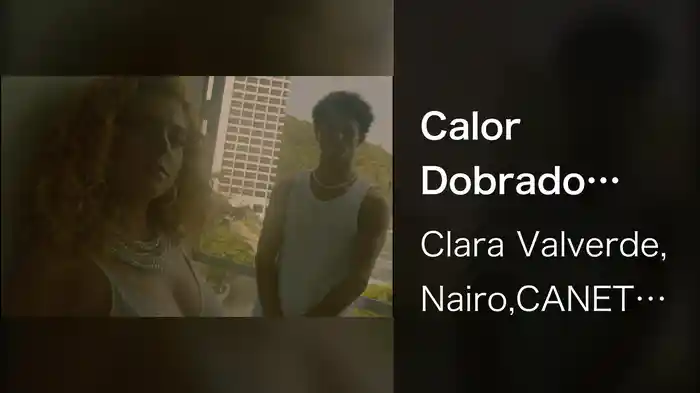 Calor Dobrado (Audio)