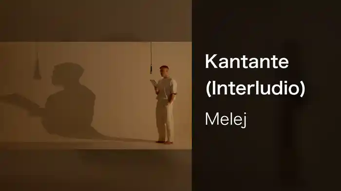 Kantante (Interludio)