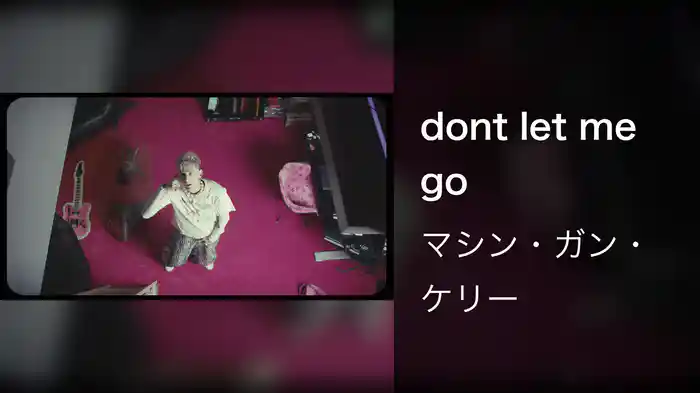 dont let me go