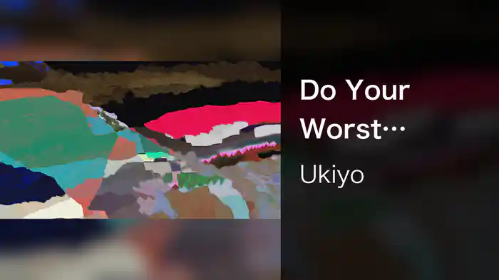 Do Your Worst (Visualiser)