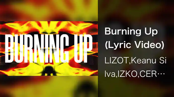 Burning Up (Lyric Video)