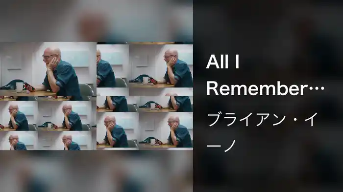 All I Remember (From 'Eno' Original Motion Picture Soundtrack)