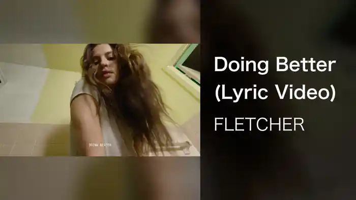 Doing Better (Lyric Video)