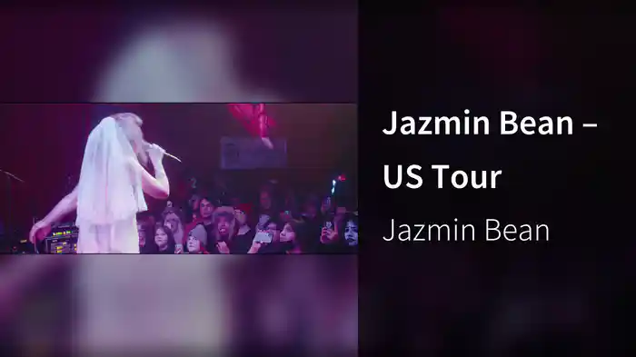 Jazmin Bean – US Tour