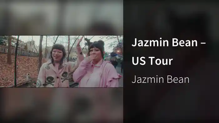 Jazmin Bean – US Tour