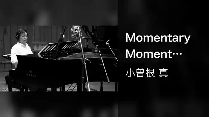 Momentary Moment (Music Video)