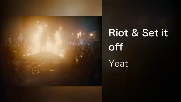 Riot & Set it off