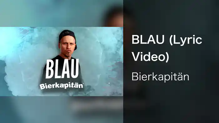 BLAU (Lyric Video)