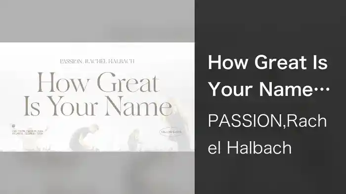 How Great Is Your Name (Audio / Live From Passion 2024)