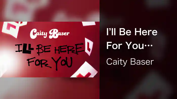 I’ll Be Here For You (Visualiser)