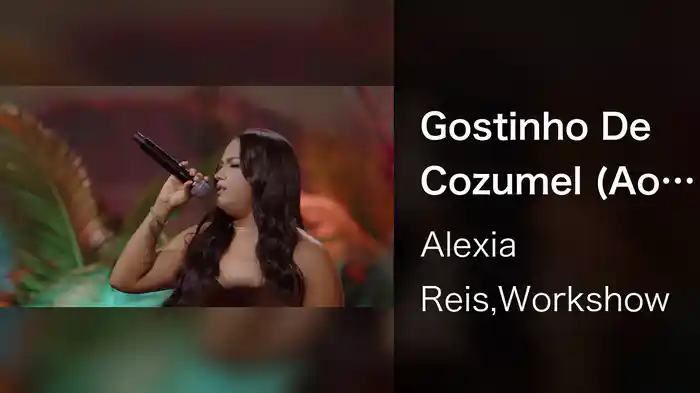 Gostinho De Cozumel (Ao Vivo Em Goiânia / 2023)