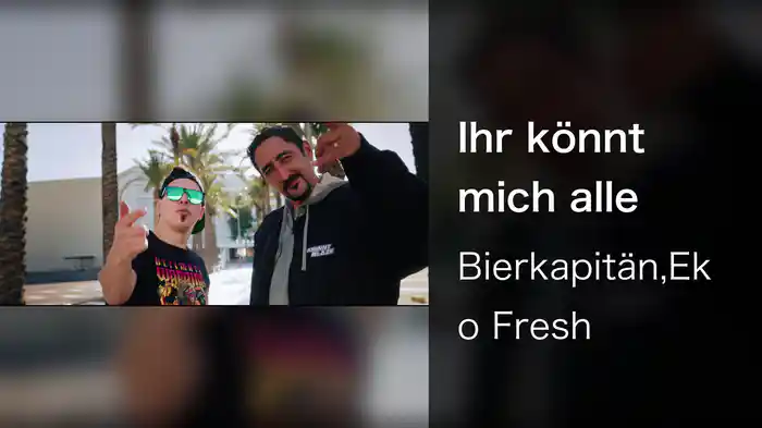 Ihr könnt mich alle