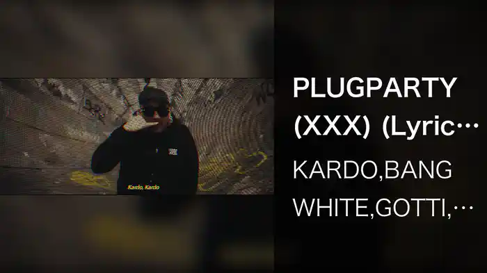 PLUGPARTY (XXX) (Lyric Video)