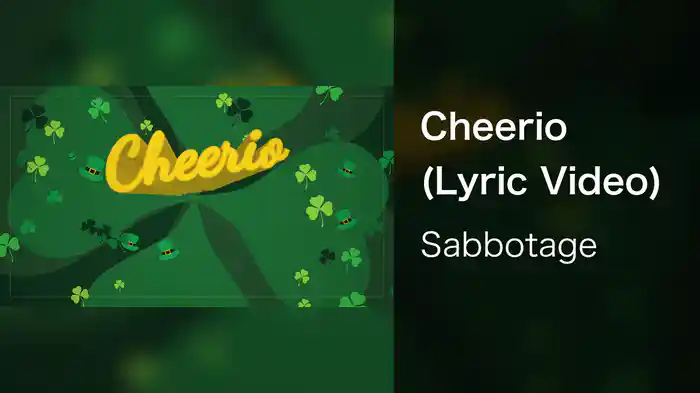 Cheerio (Lyric Video)