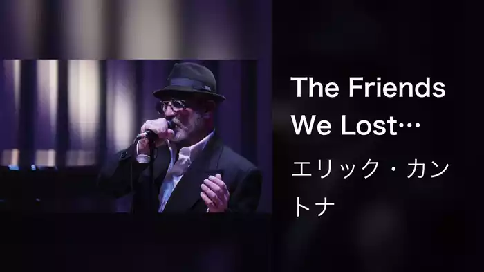 The Friends We Lost (Live at Stoller Hall - Manchester)
