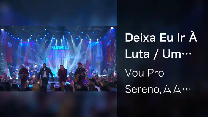 Deixa Eu Ir À Luta / Um Brasileiro (Ao Vivo Em São Paulo / 2023)