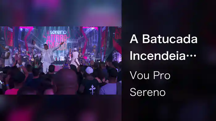 A Batucada Incendeia (Ao Vivo Em São Paulo / 2023)