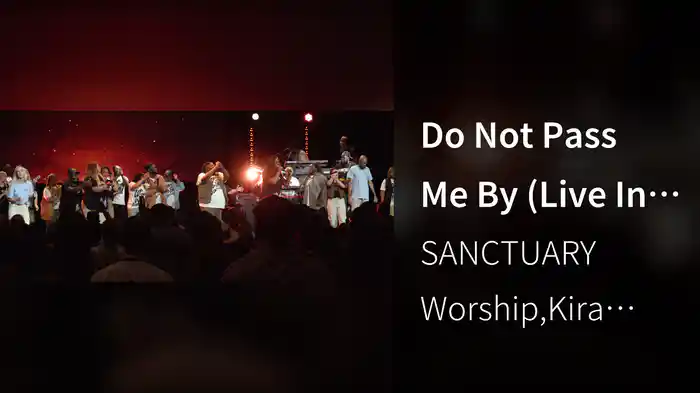 Do Not Pass Me By (Live In Orlando, FL, 2024)