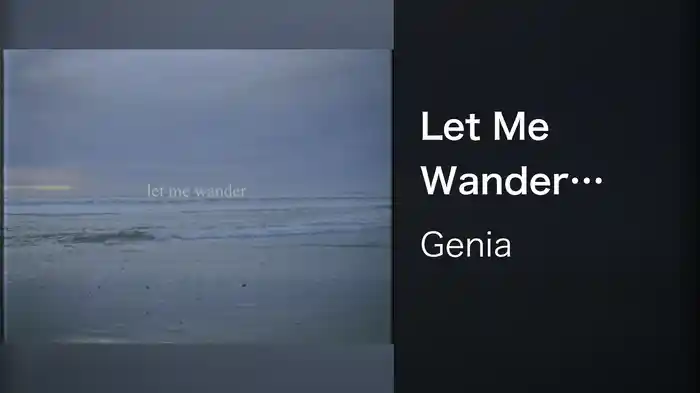 Let Me Wander (Lyric Video)