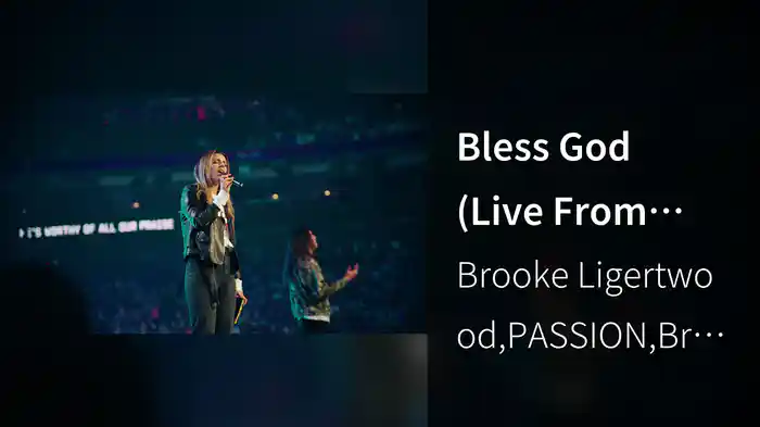 Bless God (Live From Passion 2024)
