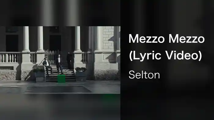Mezzo Mezzo (Lyric Video)