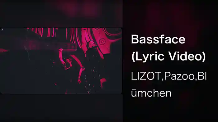 Bassface (Lyric Video)