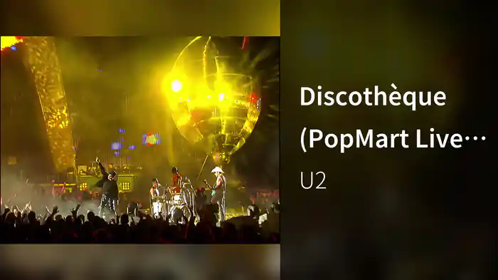Discothèque (PopMart Live From Mexico City)