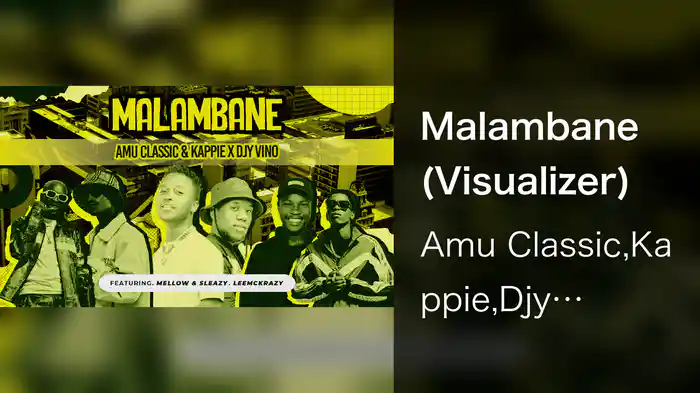 Malambane (Visualizer)