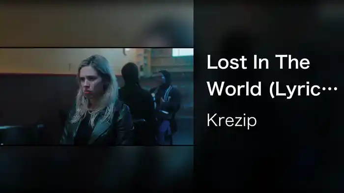 Lost In The World (Lyric Video)