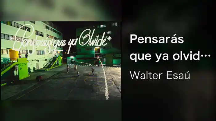 Pensarás que ya olvidé (Lyric Video)