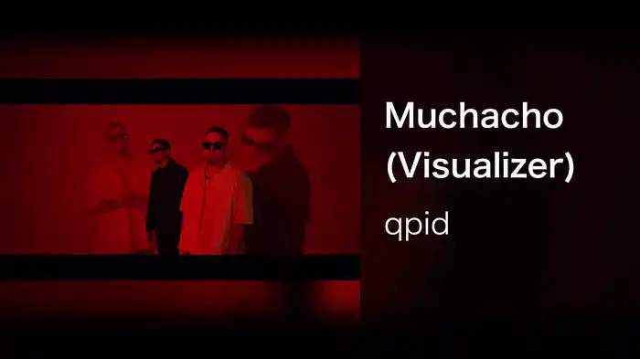 Muchacho (Visualizer)