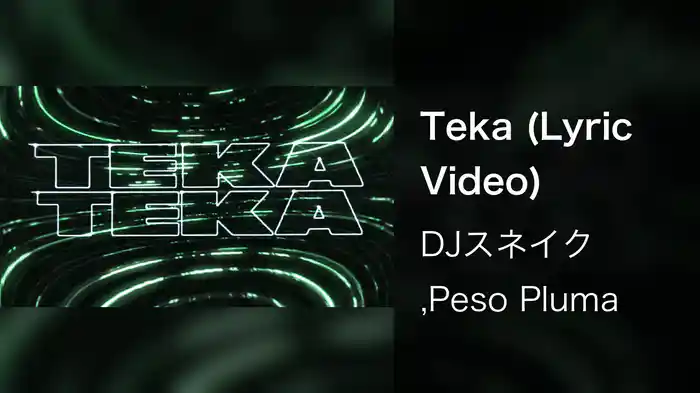 Teka (Lyric Video)