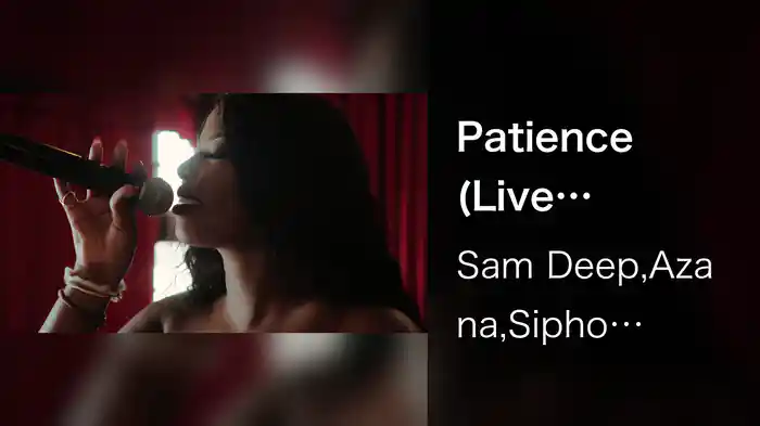 Patience (Live Performance / 2024)