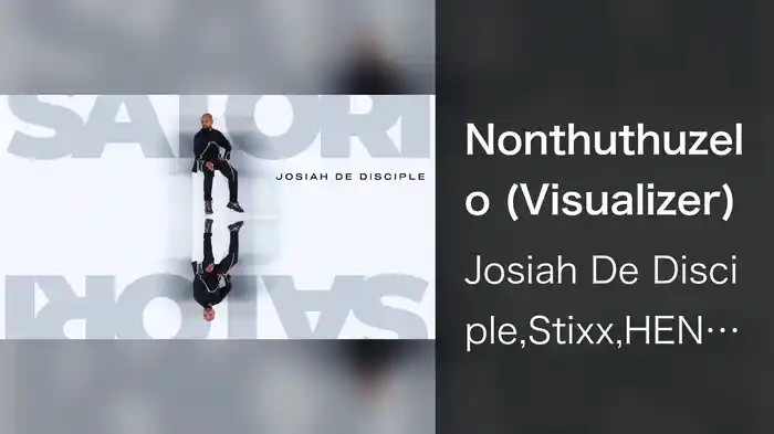 Nonthuthuzelo (Visualizer)