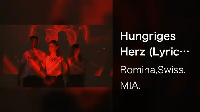 Hungriges Herz (Lyric Video)