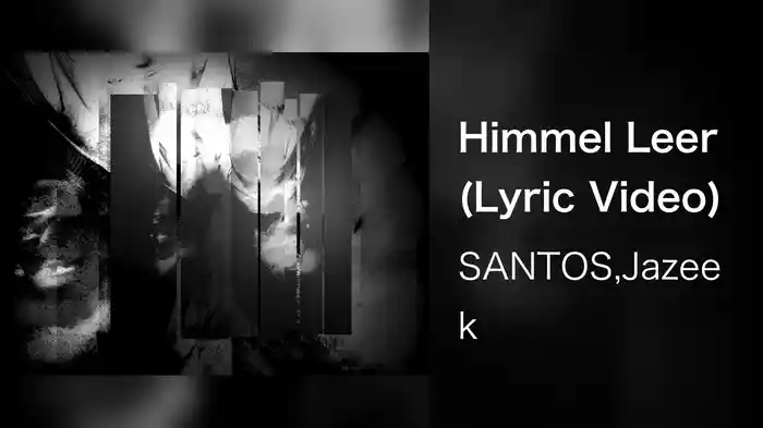 Himmel Leer (Lyric Video)