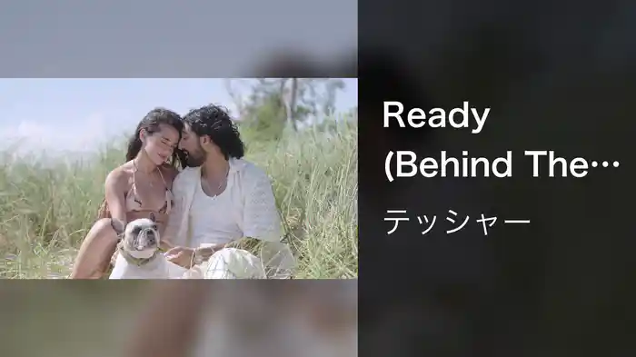 Ready (Behind The Scenes)