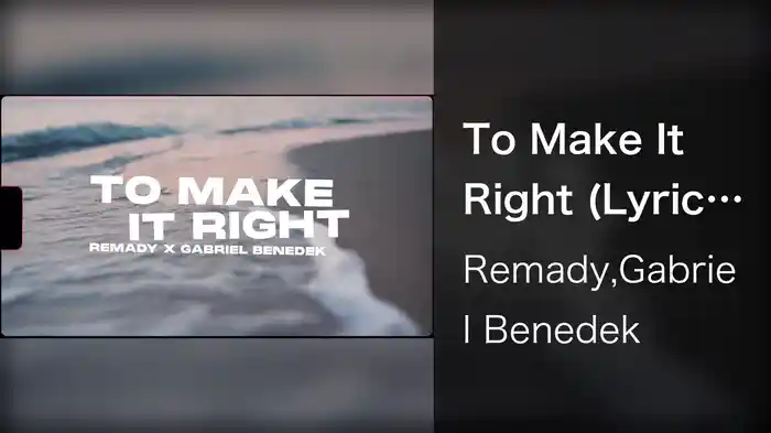 To Make It Right (Lyric Video)