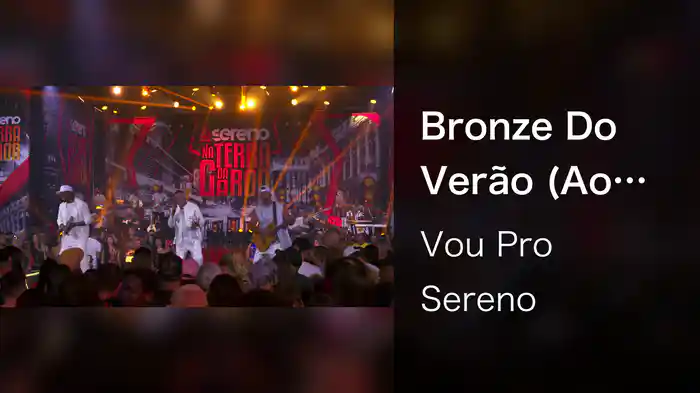 Bronze Do Verão (Ao Vivo Em São Paulo / 2023)