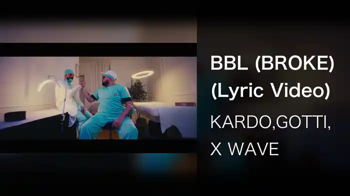 BBL (BROKE) (Lyric Video)