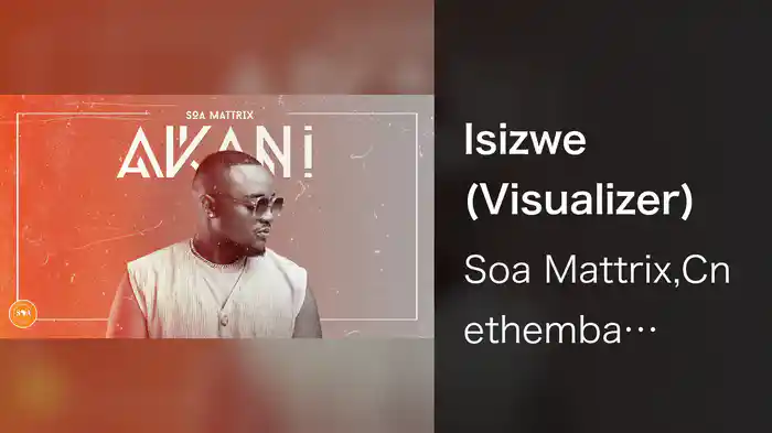 Isizwe (Visualizer)