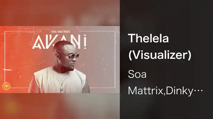 Thelela (Visualizer)
