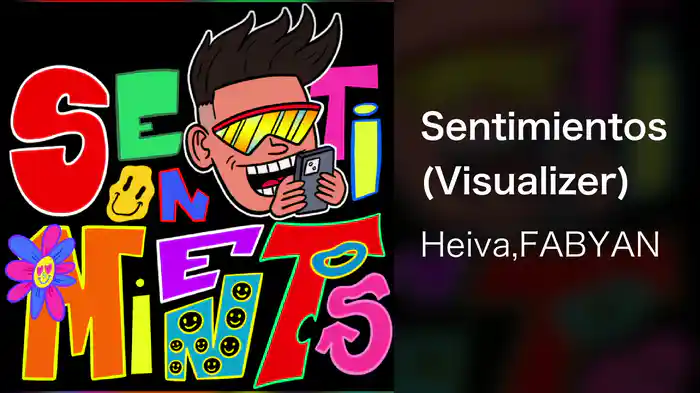 Sentimientos (Visualizer)