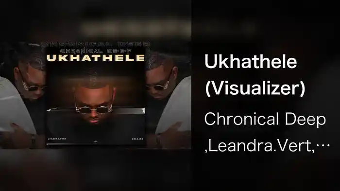 Ukhathele (Visualizer)